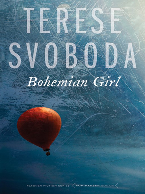 Title details for Bohemian Girl by Terese Svoboda - Available